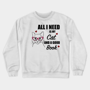 Cats and Books, Cat Lover, Book Lover Crewneck Sweatshirt